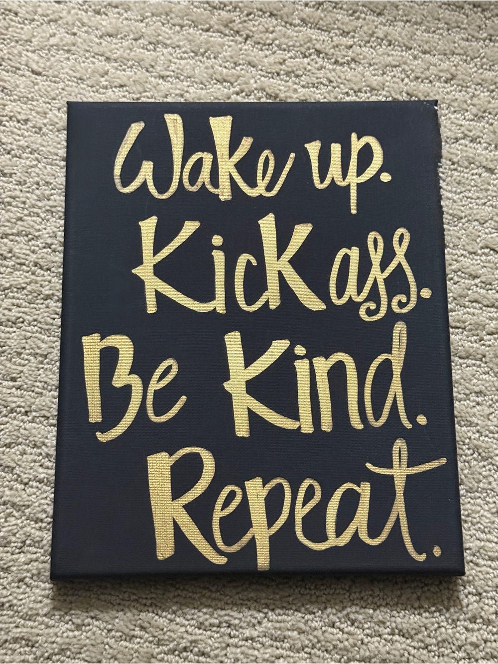 Motivational Gold on Black Wall Art - Wake Up Kick Ass Be Kind Repeat